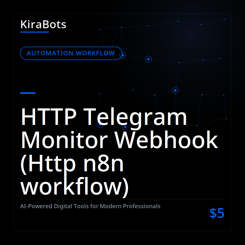 HTTP Telegram Monitor Webhook (Http n8n workflow)
