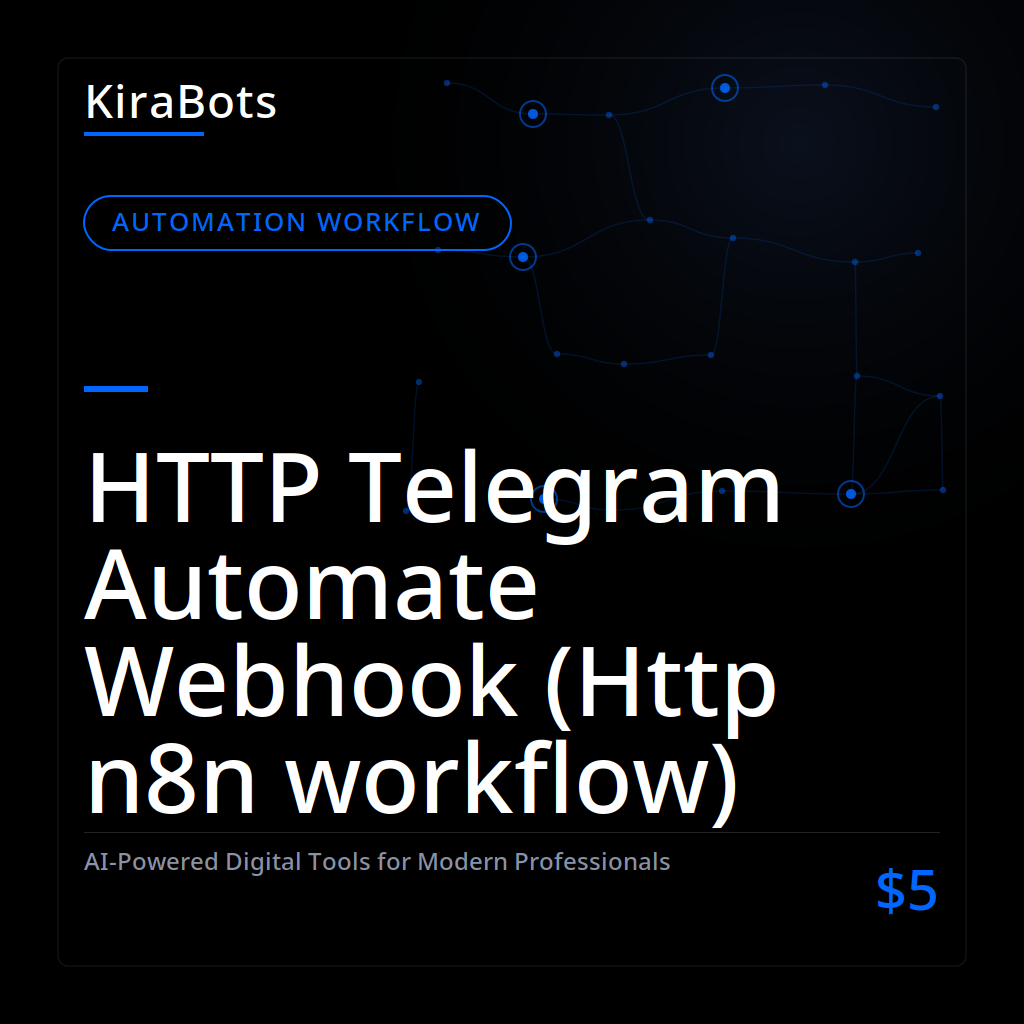HTTP Telegram Automate Webhook (Http n8n workflow)