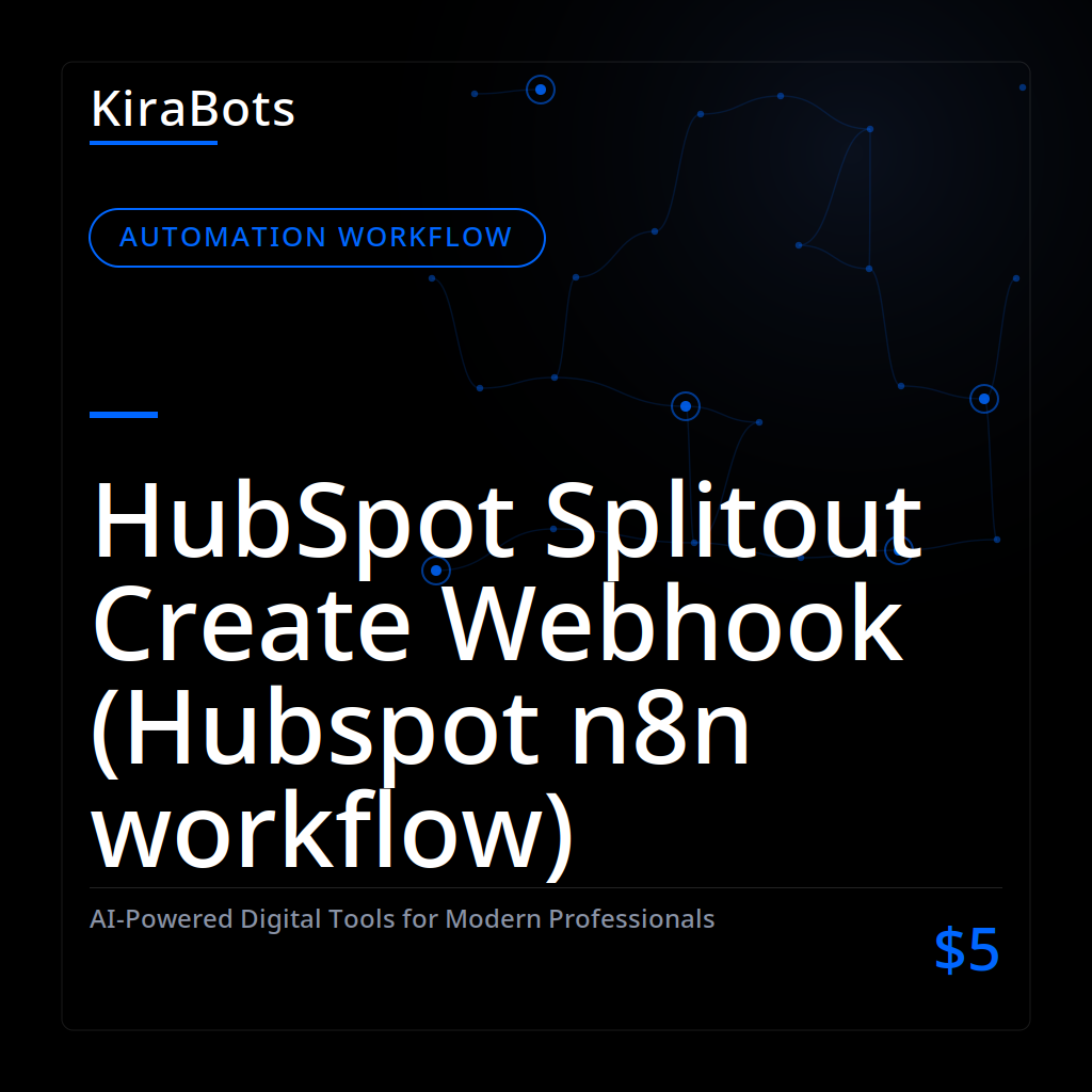 HubSpot Splitout Create Webhook (Hubspot n8n workflow)