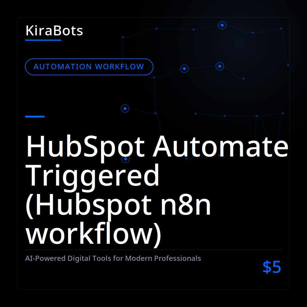 HubSpot Automate Triggered (Hubspot n8n workflow)