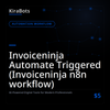 Invoiceninja Automate Triggered (Invoiceninja n8n workflow)