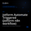 Jotform Automate Triggered (Jotform n8n workflow)