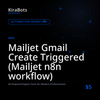 Mailjet Gmail Create Triggered (Mailjet n8n workflow)