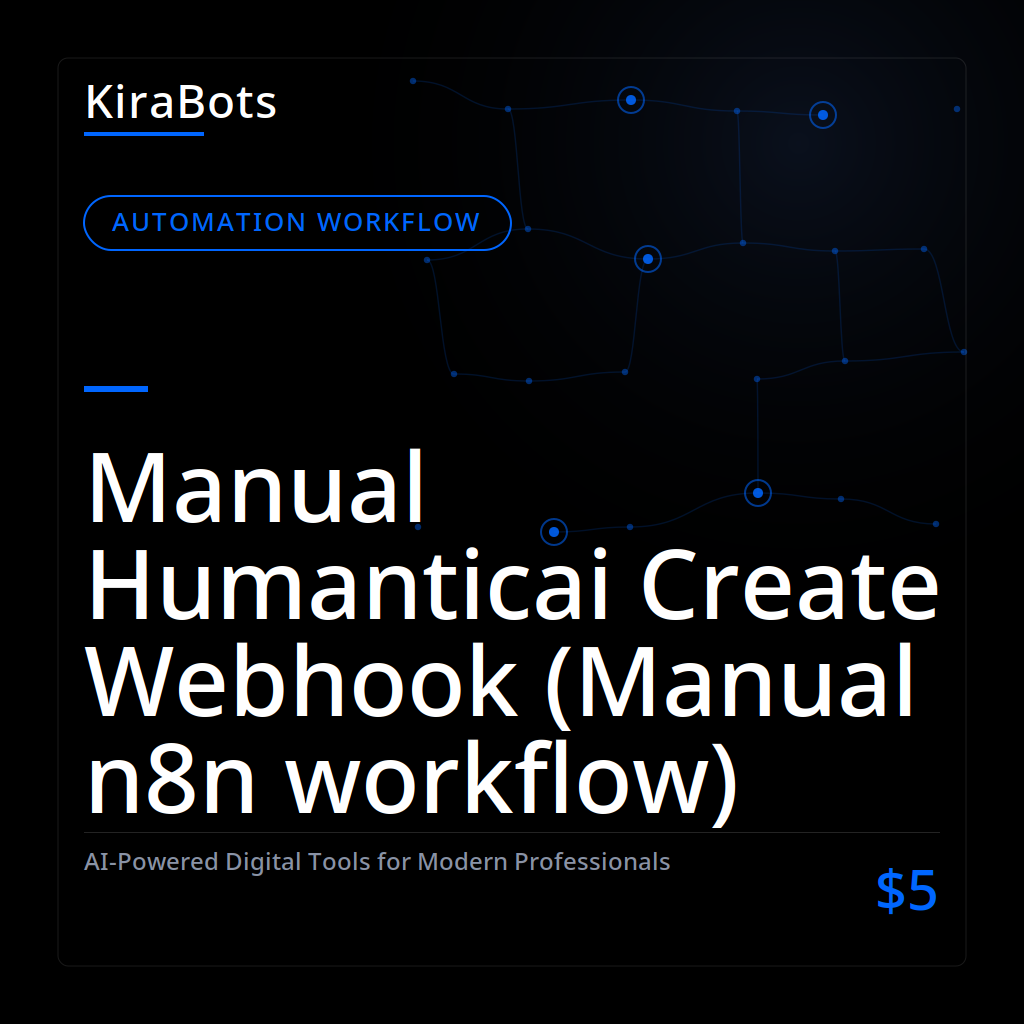 Manual Humanticai Create Webhook (Manual n8n workflow)