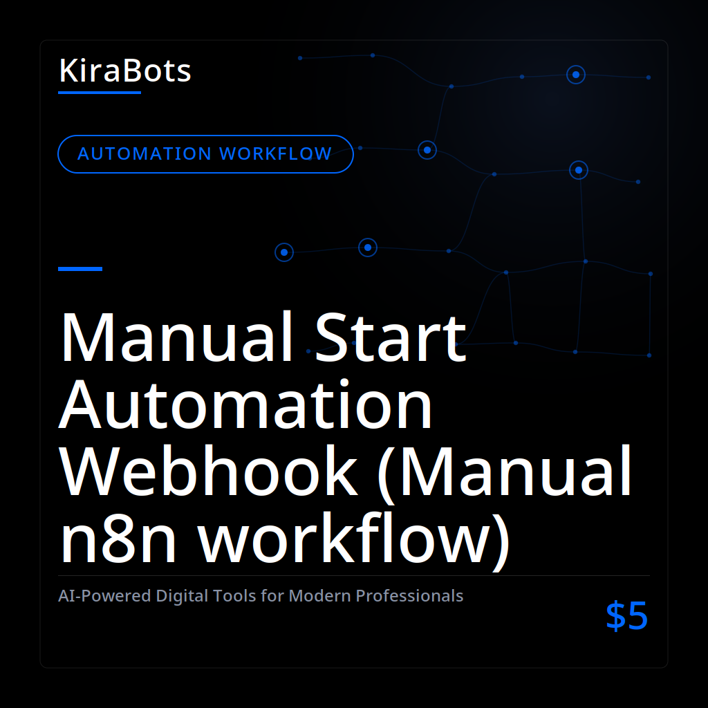 Manual Start Automation Webhook (Manual n8n workflow)