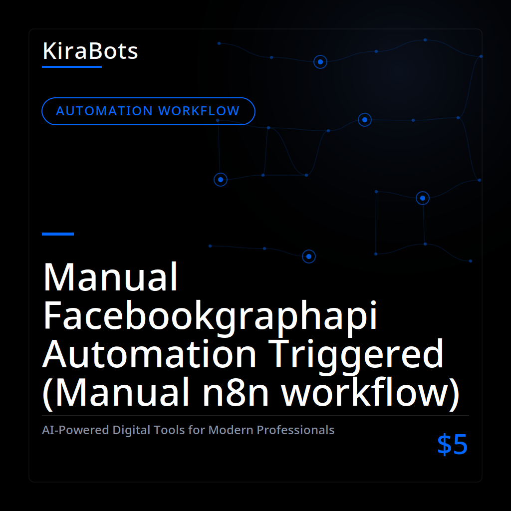 Manual Facebookgraphapi Automation Triggered (Manual n8n workflow)