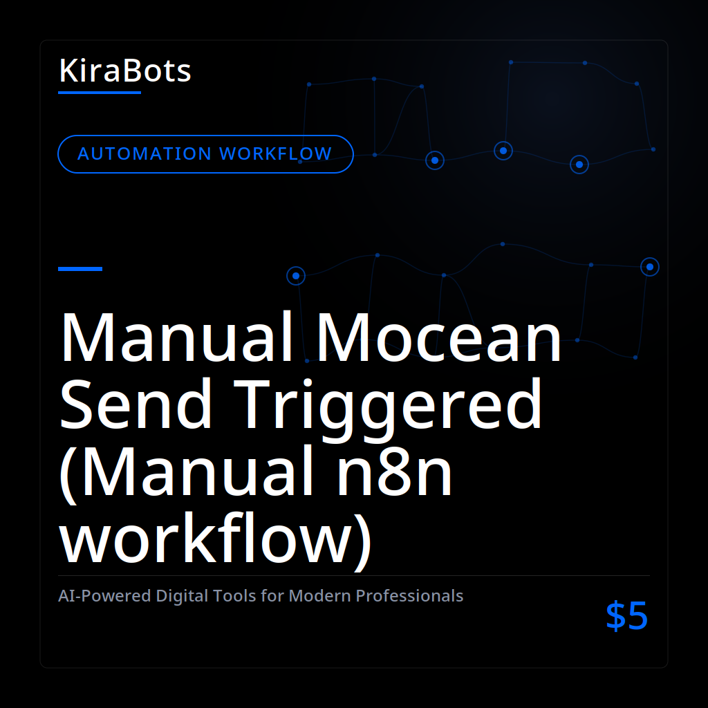 Manual Mocean Send Triggered (Manual n8n workflow)