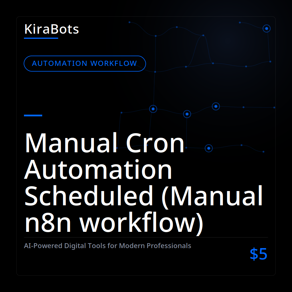 Manual Cron Automation Scheduled (Manual n8n workflow)