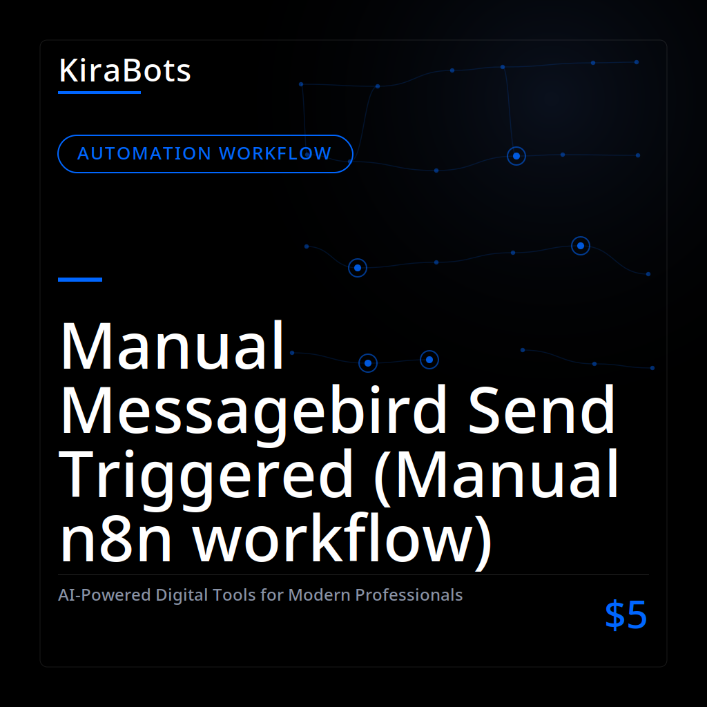 Manual Messagebird Send Triggered (Manual n8n workflow)