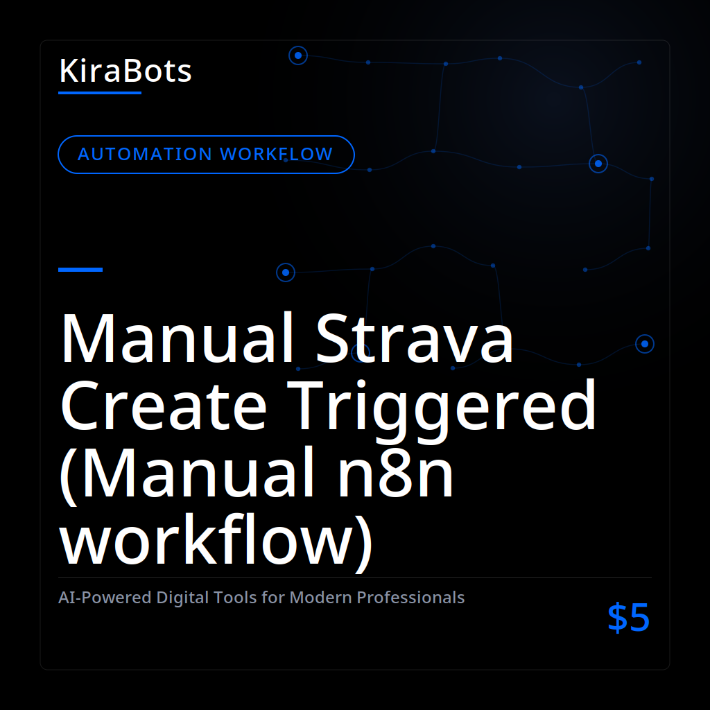 Manual Strava Create Triggered (Manual n8n workflow)