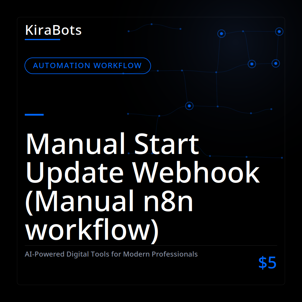 Manual Start Update Webhook (Manual n8n workflow)