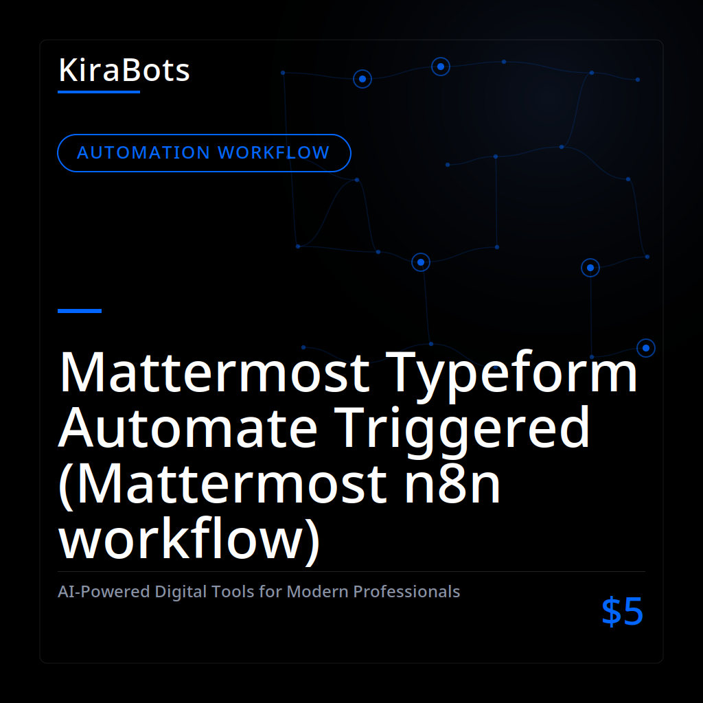 Mattermost Typeform Automate Triggered (Mattermost n8n workflow)