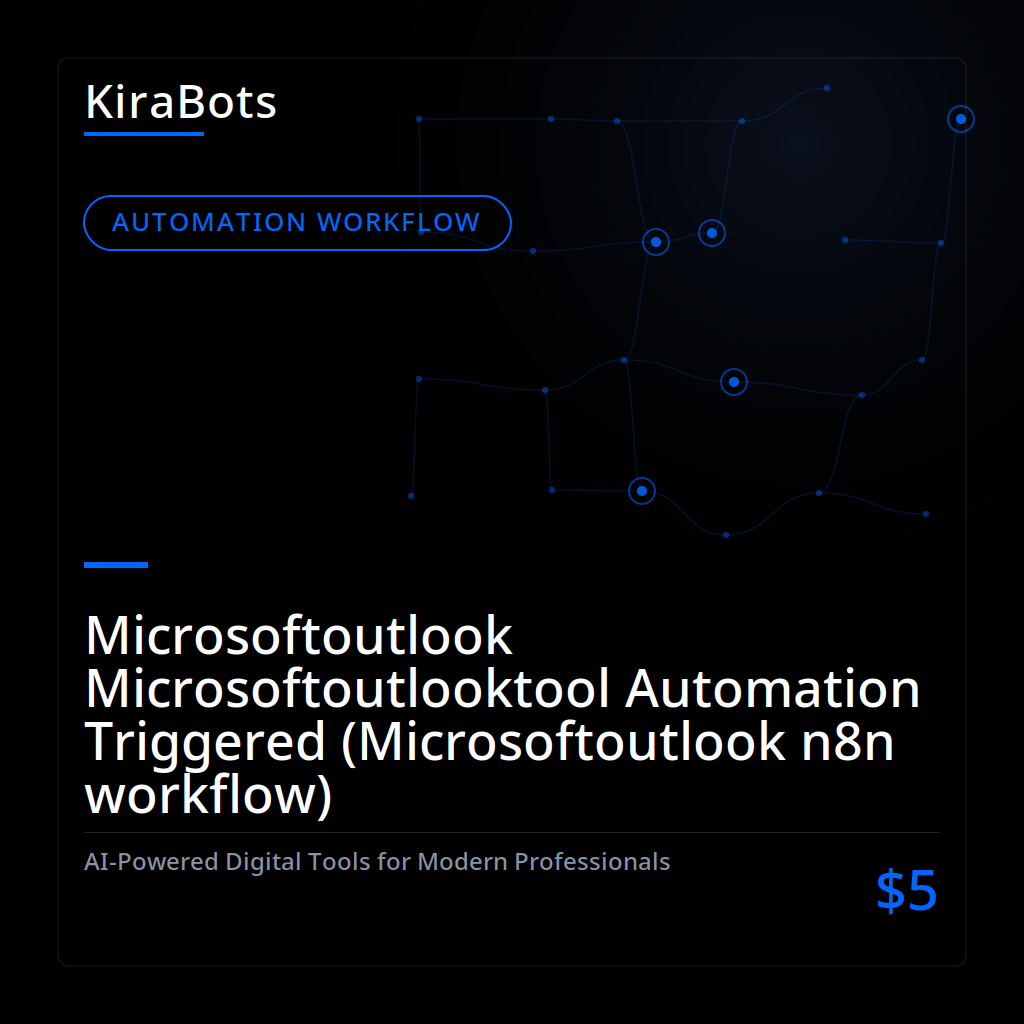 Microsoftoutlook Microsoftoutlooktool Automation Triggered (Microsoftoutlook n8n workflow)