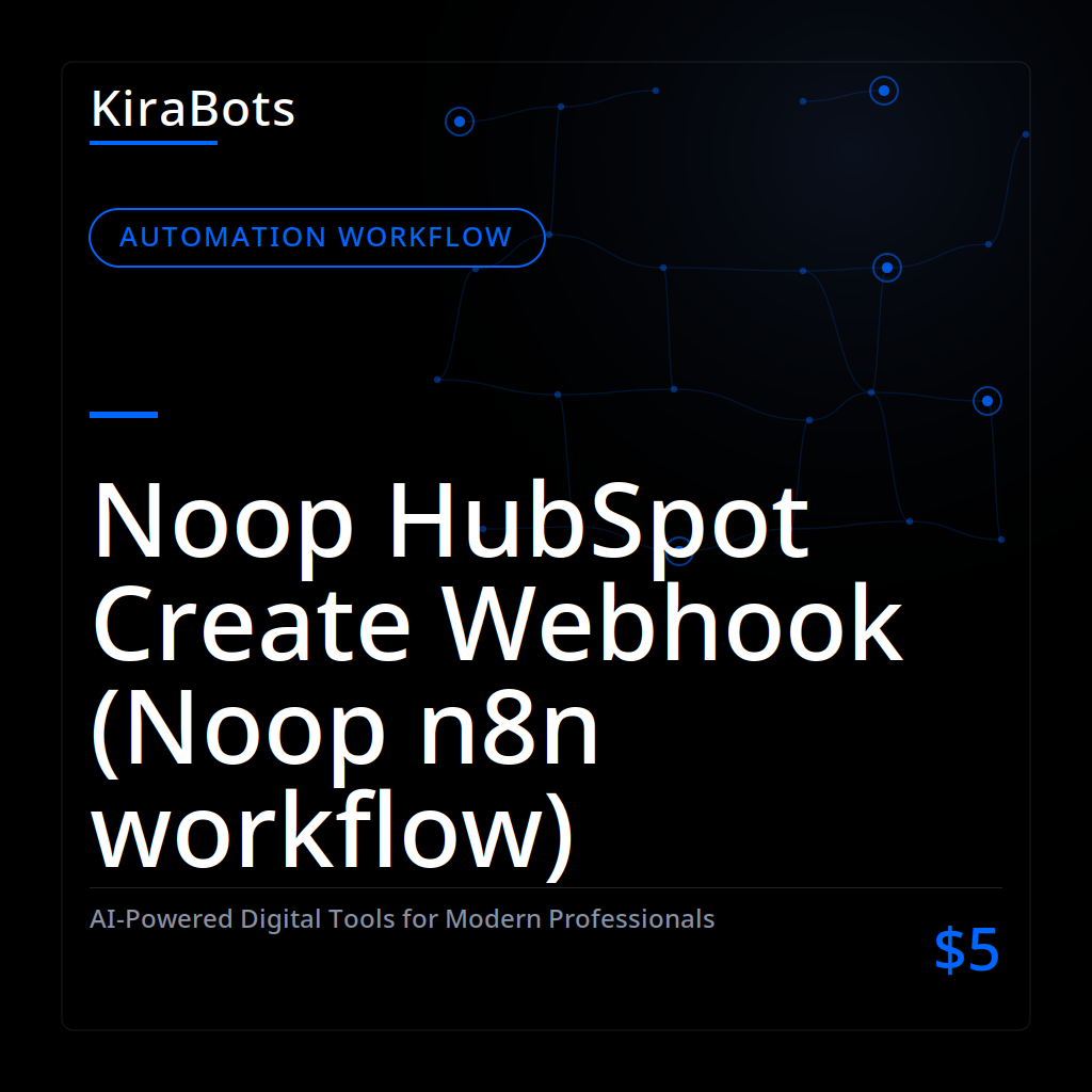 Noop HubSpot Create Webhook (Noop n8n workflow)