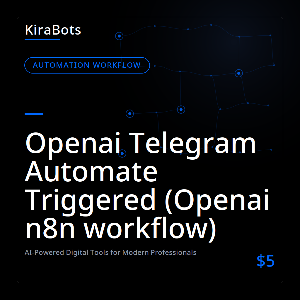 Openai Telegram Automate Triggered (Openai n8n workflow)