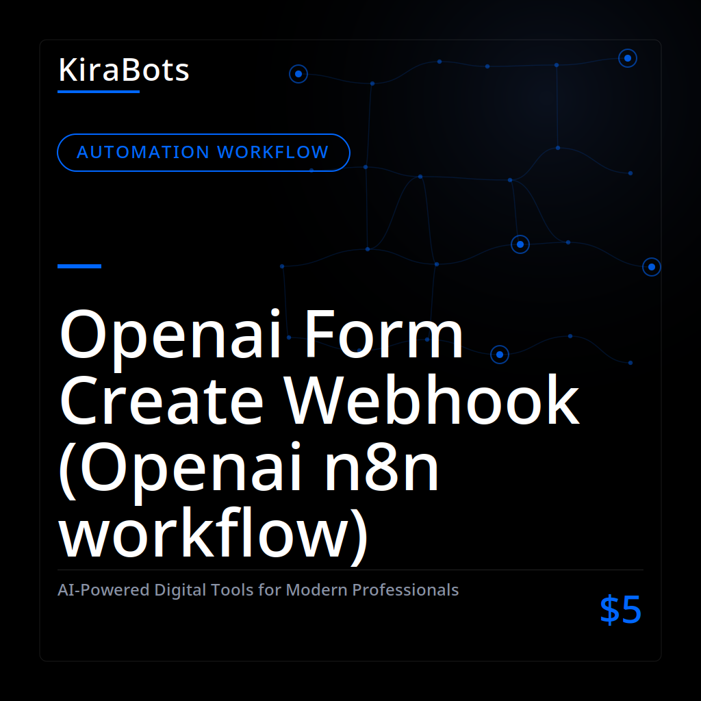 Openai Form Create Webhook (Openai n8n workflow)