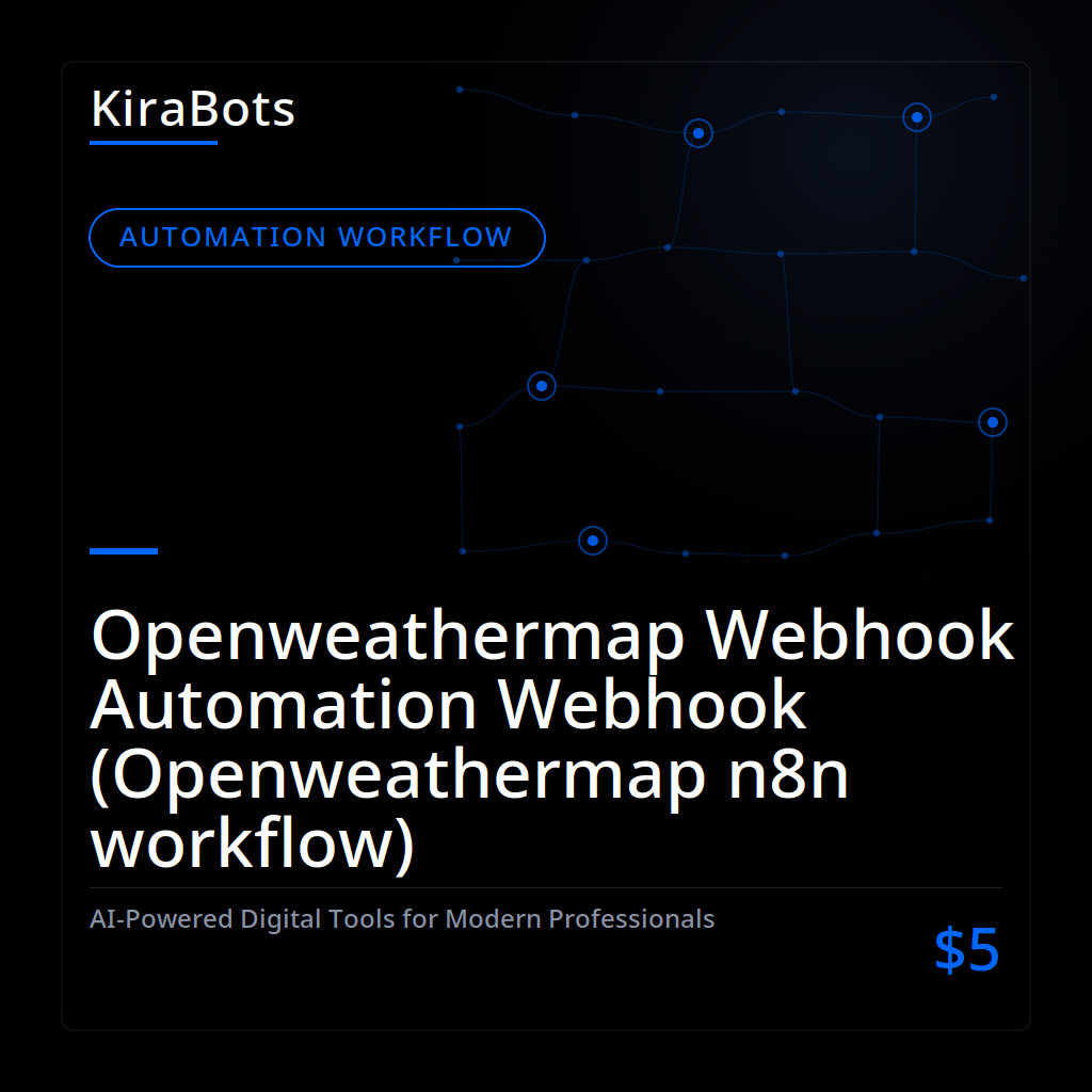 Openweathermap Webhook Automation Webhook (Openweathermap n8n workflow)