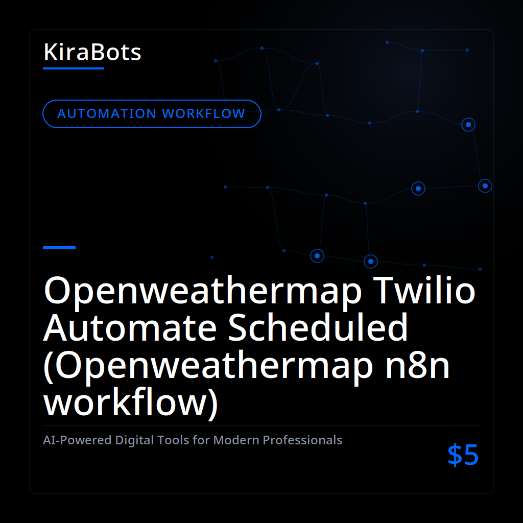Openweathermap Twilio Automate Scheduled (Openweathermap n8n workflow)