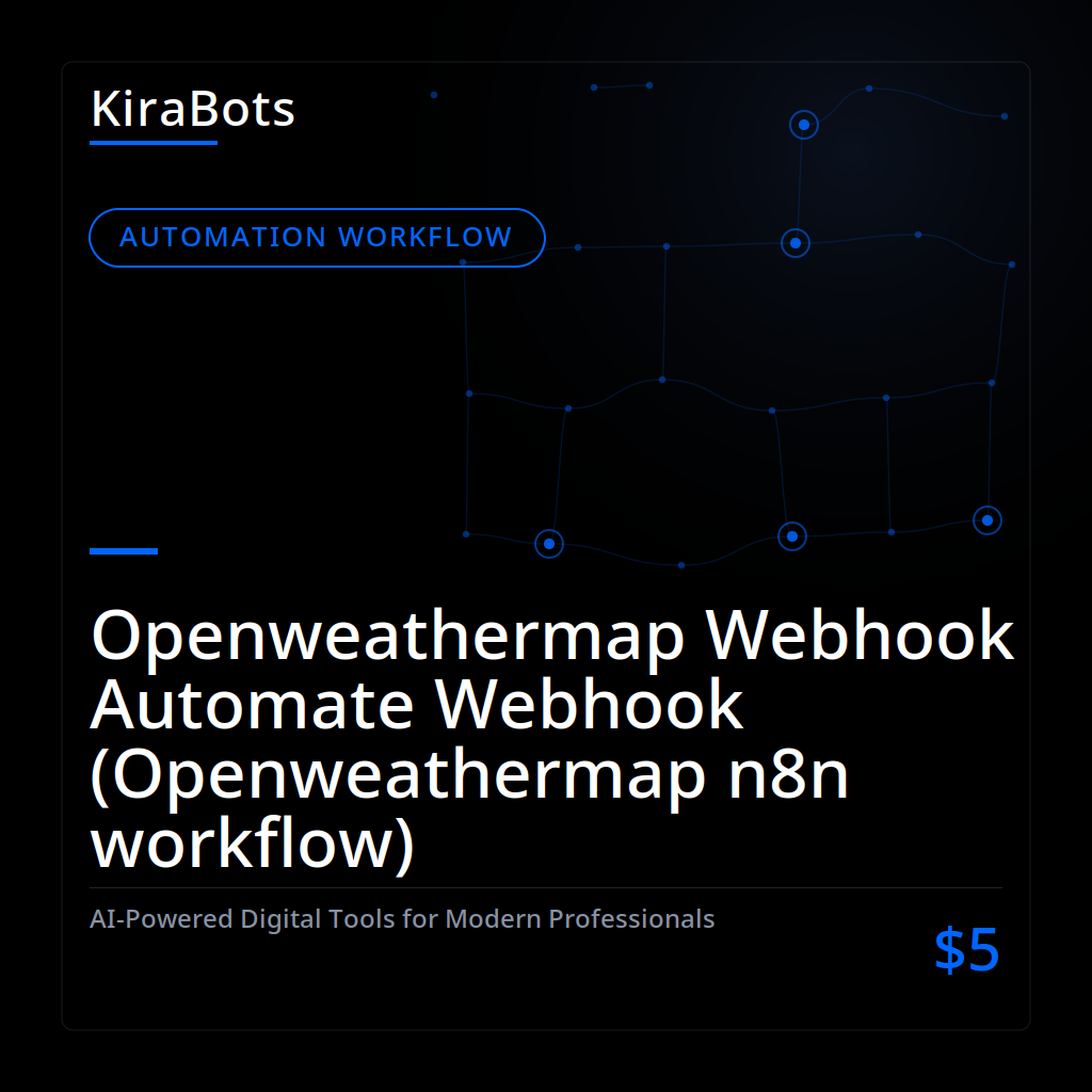 Openweathermap Webhook Automate Webhook (Openweathermap n8n workflow)