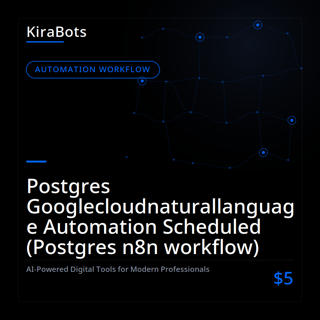 Postgres Googlecloudnaturallanguage Automation Scheduled (Postgres n8n workflow)