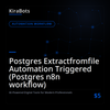 Postgres Extractfromfile Automation Triggered (Postgres n8n workflow)