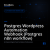 Postgres Wordpress Automation Webhook (Postgres n8n workflow)