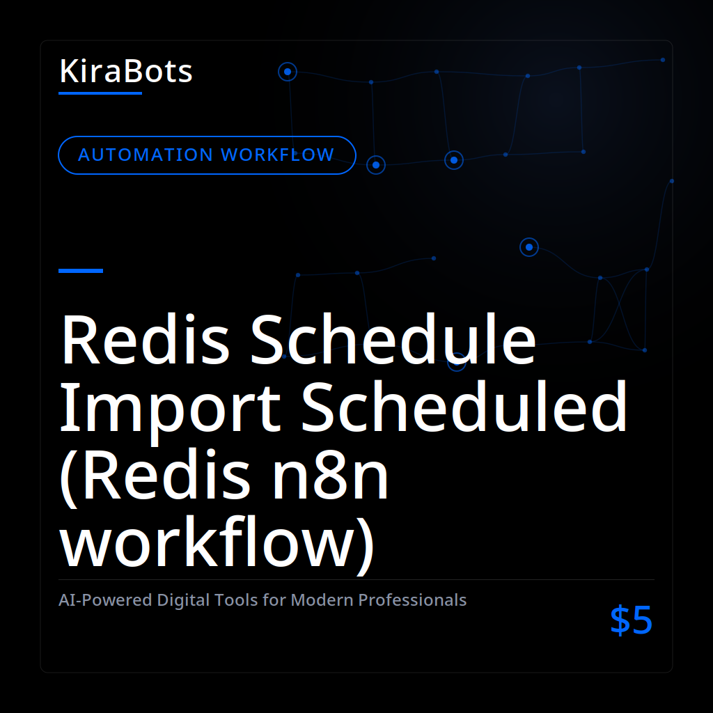 Redis Schedule Import Scheduled (Redis n8n workflow)