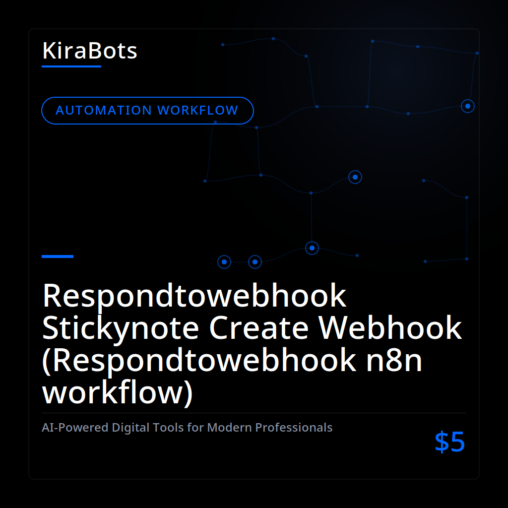 Respondtowebhook Stickynote Create Webhook (Respondtowebhook n8n workflow)