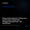 Respondtowebhook Stickynote Automation Webhook (Respondtowebhook n8n workflow)