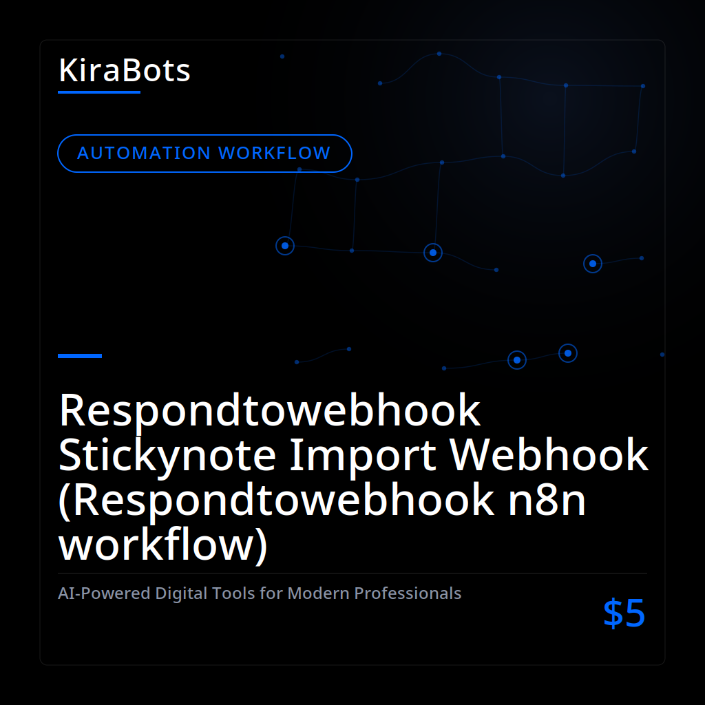 Respondtowebhook Stickynote Import Webhook (Respondtowebhook n8n workflow)