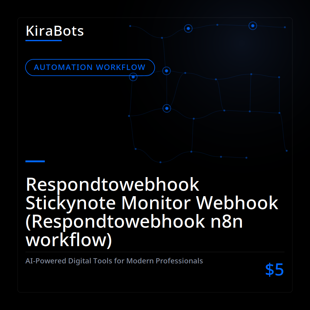 Respondtowebhook Stickynote Monitor Webhook (Respondtowebhook n8n workflow)
