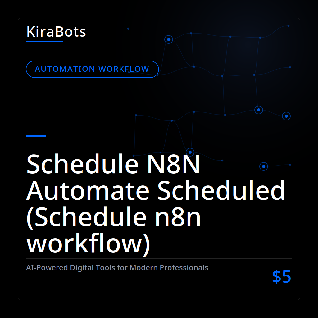 Schedule N8N Automate Scheduled (Schedule n8n workflow)