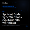 Splitout Code Sync Webhook (Splitout n8n workflow)