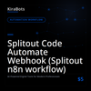 Splitout Code Automate Webhook (Splitout n8n workflow)