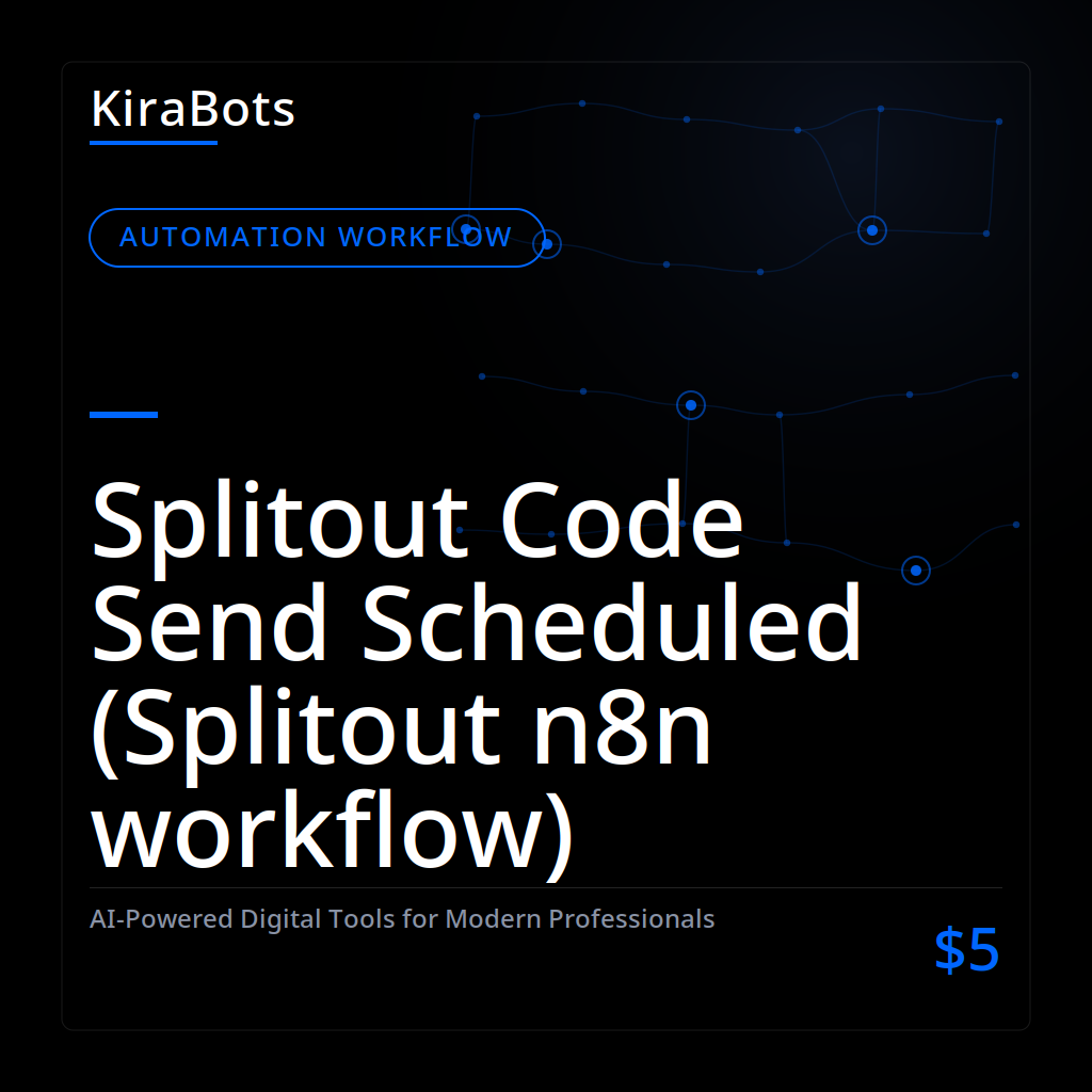 Splitout Code Send Scheduled (Splitout n8n workflow)