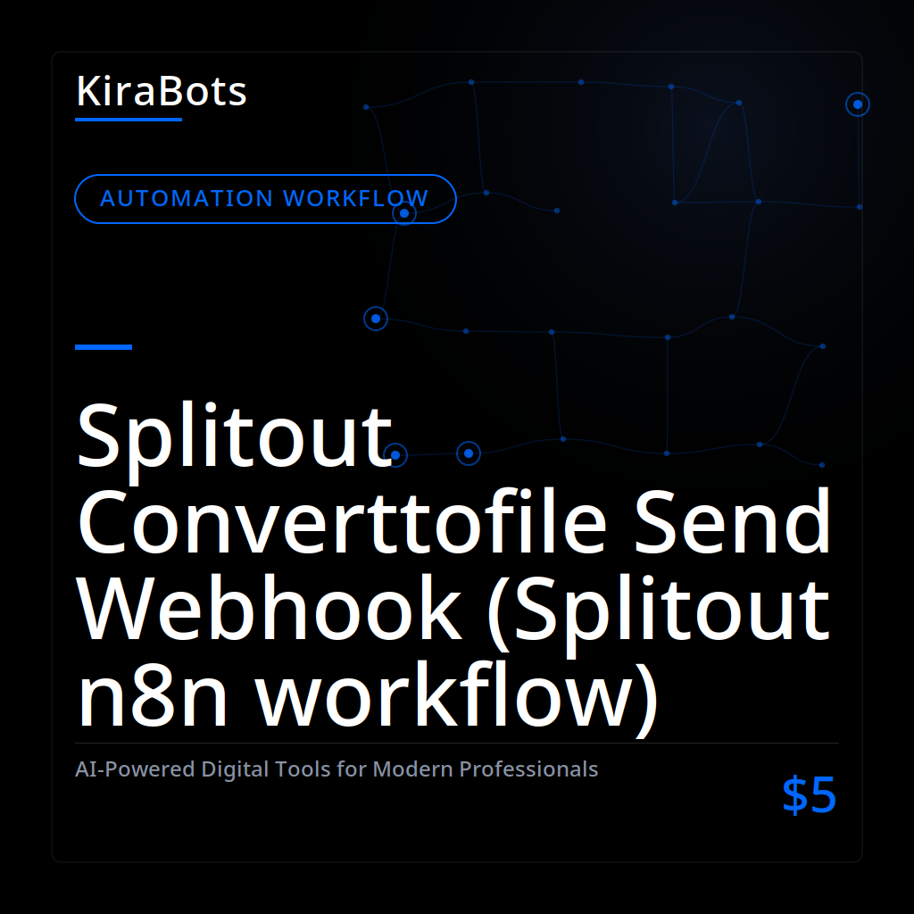 Splitout Converttofile Send Webhook (Splitout n8n workflow)