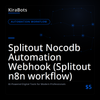 Splitout Nocodb Automation Webhook (Splitout n8n workflow)