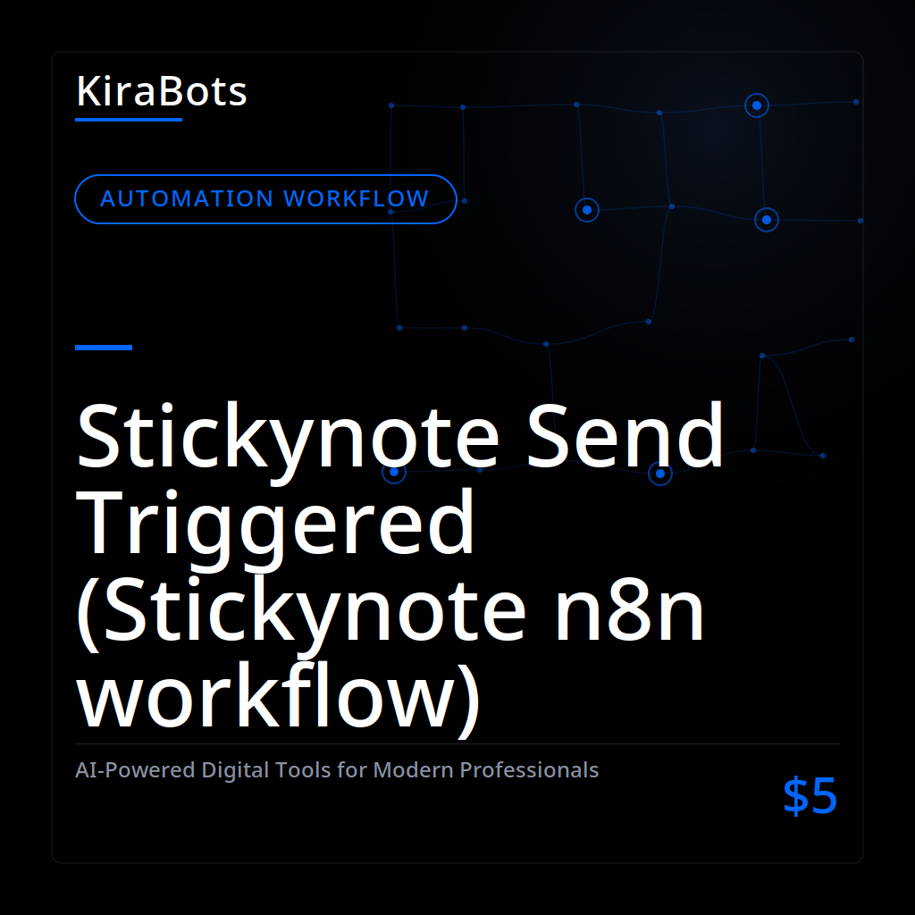 Stickynote Send Triggered (Stickynote n8n workflow)