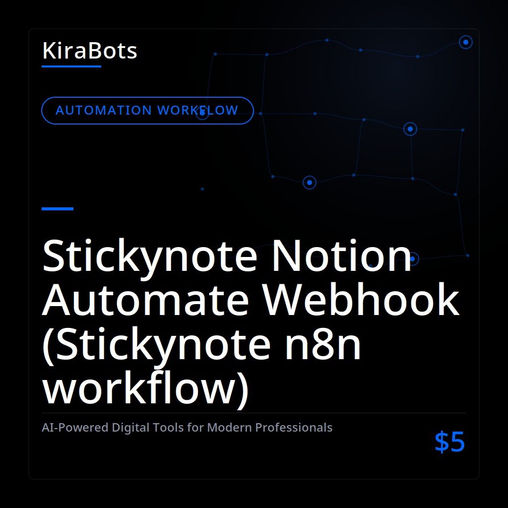 Stickynote Notion Automate Webhook (Stickynote n8n workflow)