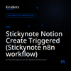 Stickynote Notion Create Triggered (Stickynote n8n workflow)