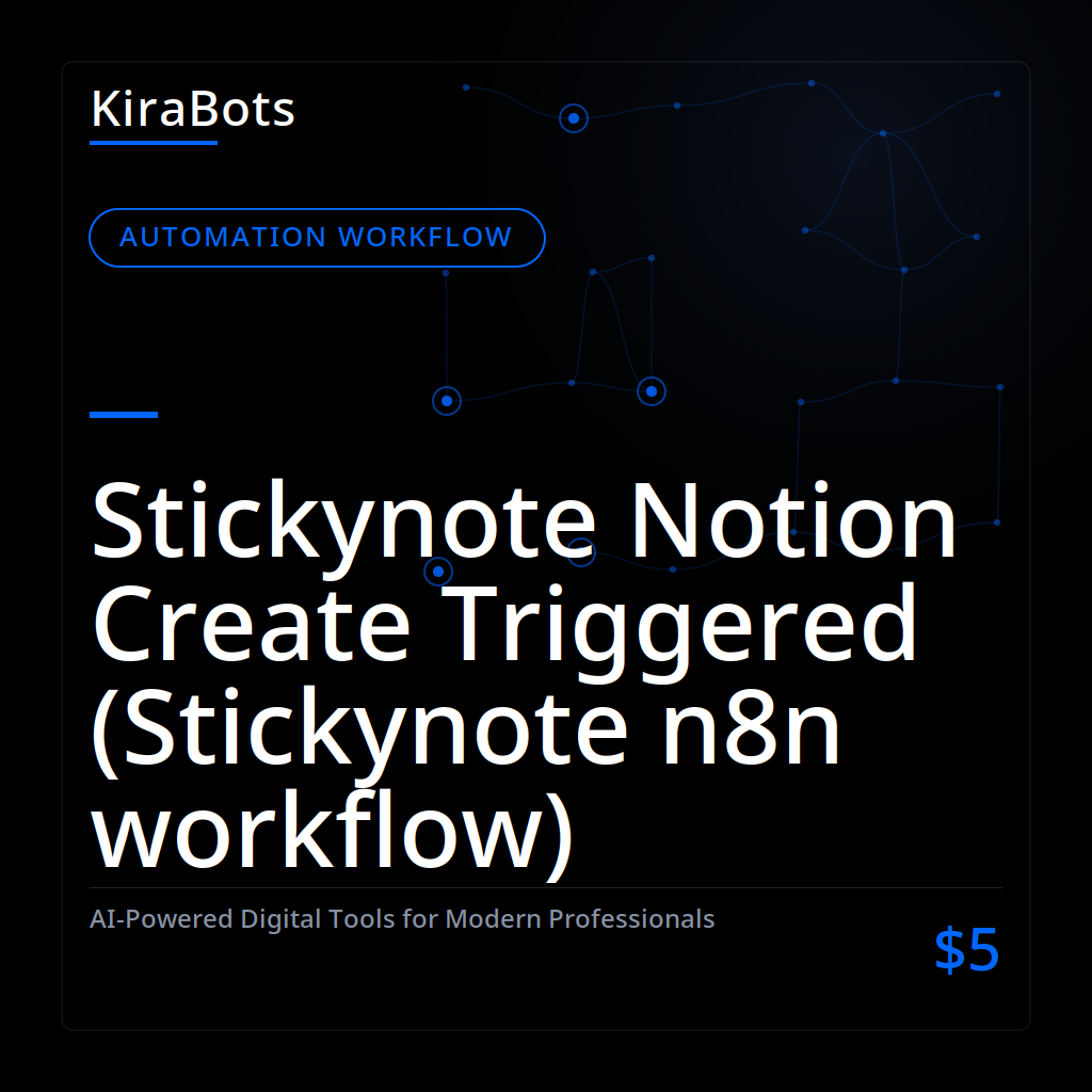 Stickynote Notion Create Triggered (Stickynote n8n workflow)