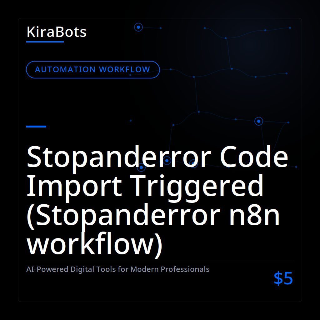 Stopanderror Code Import Triggered (Stopanderror n8n workflow)