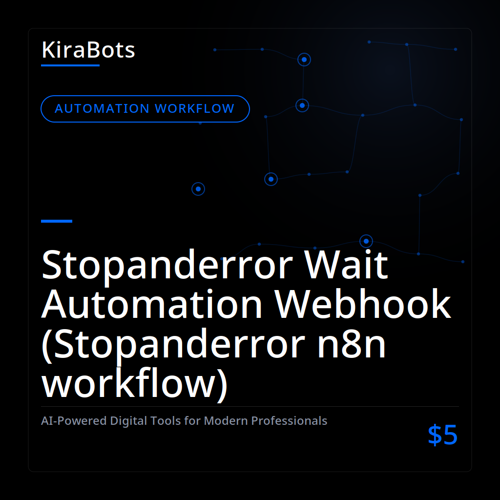 Stopanderror Wait Automation Webhook (Stopanderror n8n workflow)