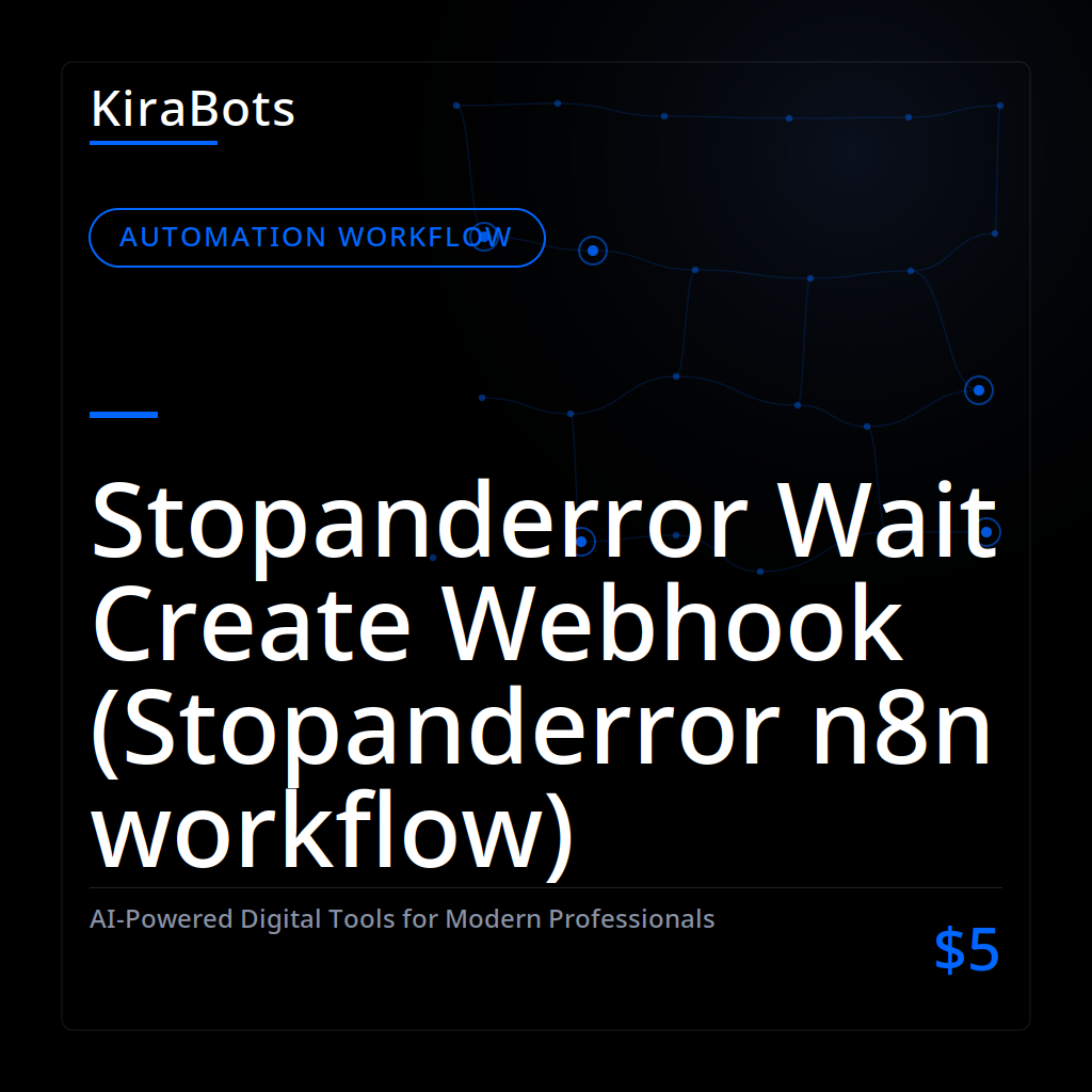 Stopanderror Wait Create Webhook (Stopanderror n8n workflow)