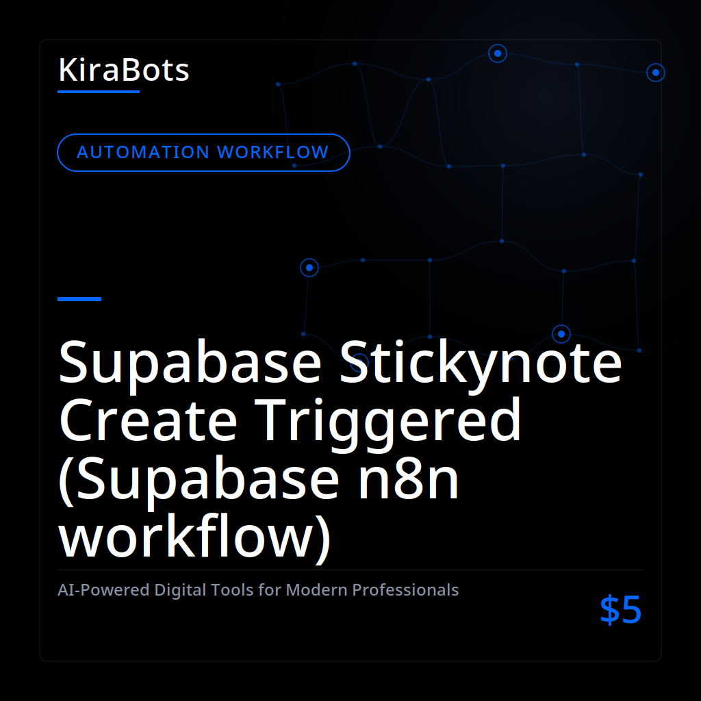 Supabase Stickynote Create Triggered (Supabase n8n workflow)