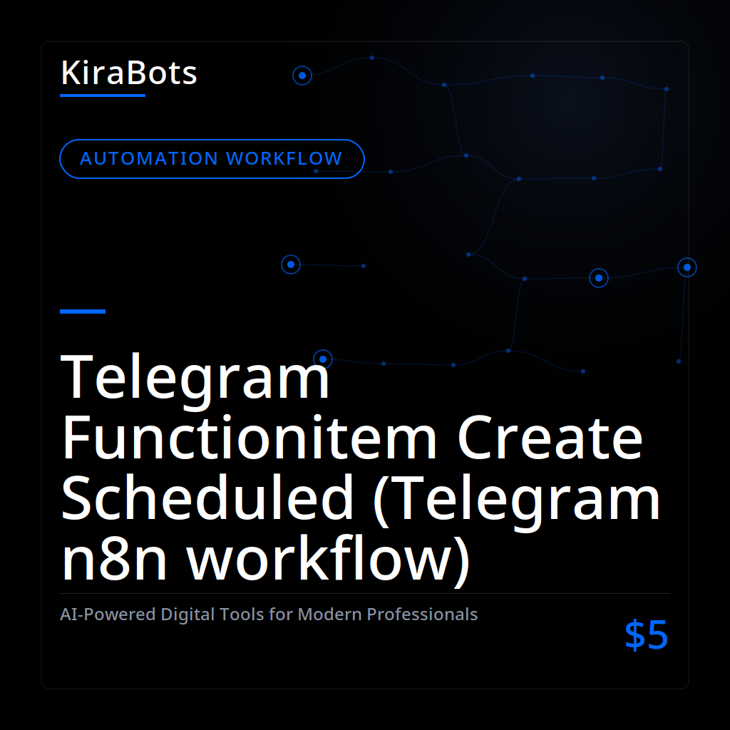 Telegram Functionitem Create Scheduled (Telegram n8n workflow)