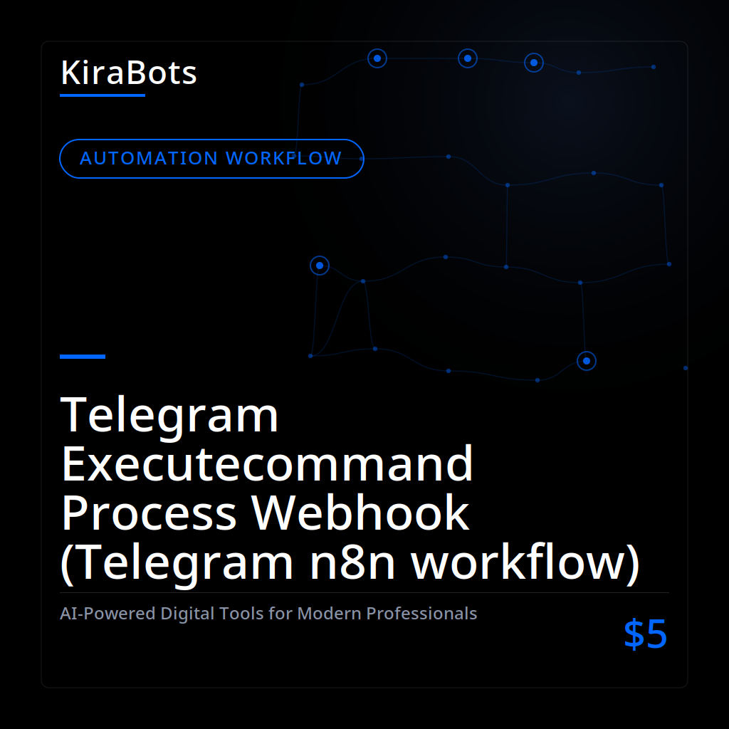 Telegram Executecommand Process Webhook (Telegram n8n workflow)
