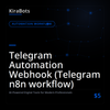 Telegram Automation Webhook (Telegram n8n workflow)