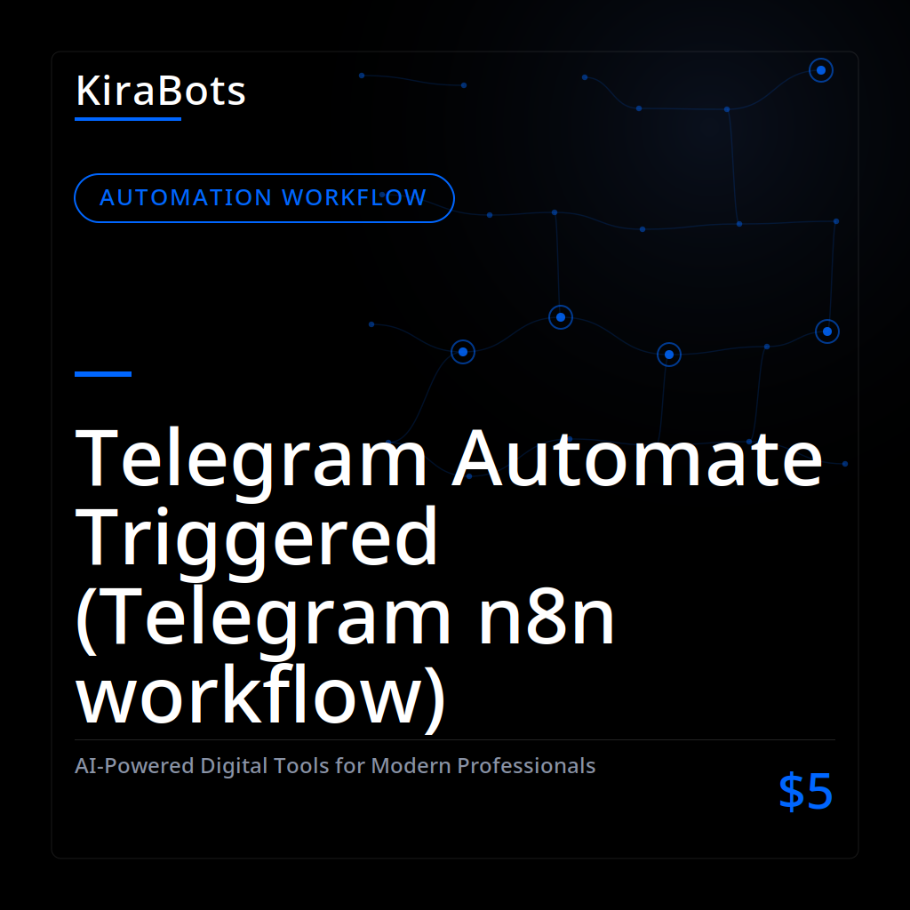 Telegram Automate Triggered (Telegram n8n workflow)