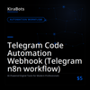 Telegram Code Automation Webhook (Telegram n8n workflow)